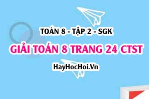 Giải Toán 8 trang 24 tập 2 Chân trời sáng tạo SGK